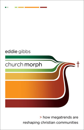 Eddie Gibbs: Churchmorph
