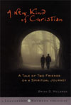 Brian McLaren: A New Kind of Christian