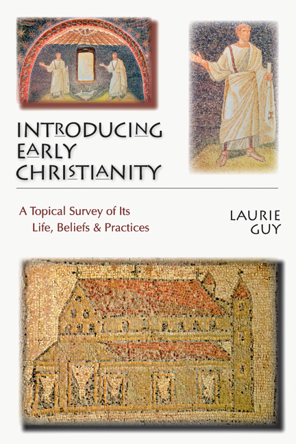 Laurie Guy: Introducing Early Christianity