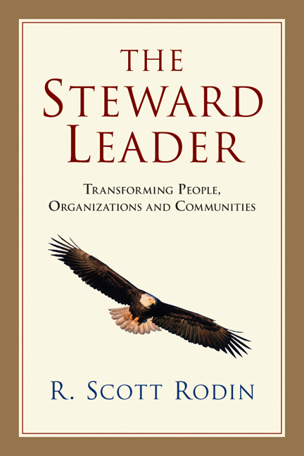 Scott Rodin: The Steward Leader