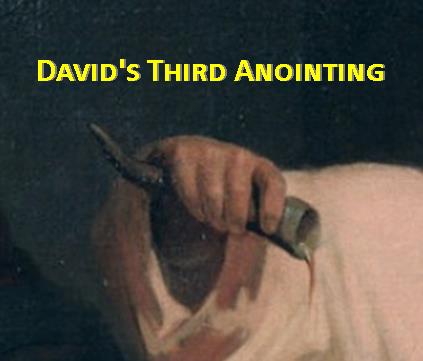 Blessed and Blessing: David’s Third Anointing