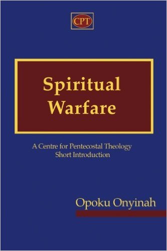 Opoku Onyinah: Spiritual Warfare