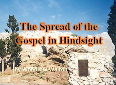 The Spread of the Gospel in Hindsight: The Church’s First 1452 Years