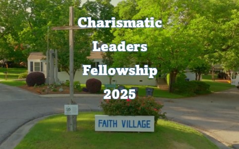 Charismatic Leaders Fellowship 2025