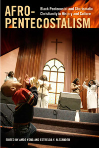 Afro-Pentecostalism, reviewed by Wolfgang Vondey