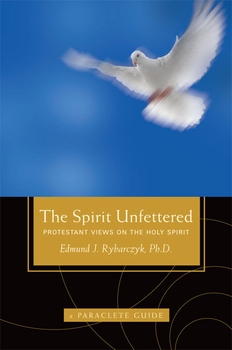 Edmund Rybarczyk’s The Spirit Unfettered, reviewed by John Miller