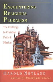 Harold Netland: Encountering Religious Pluralism