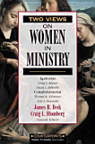 Two Views On Women in Ministry