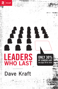 Dave Kraft: Leaders Who Last