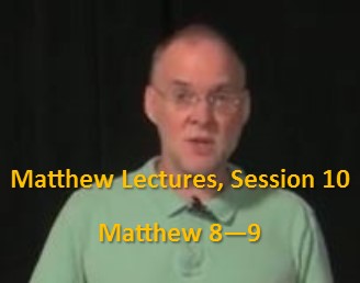 Craig Keener: Matthew, Lecture 10