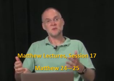 Craig Keener: Matthew, Lecture 17