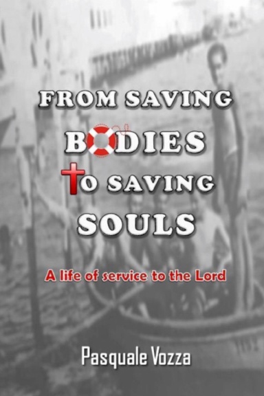 Pasquale Vozza: From Saving Bodies to Saving Souls