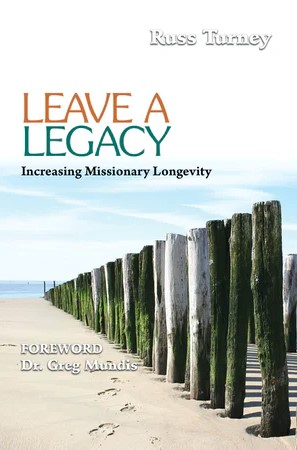 Russ Turney: Leave a Legacy