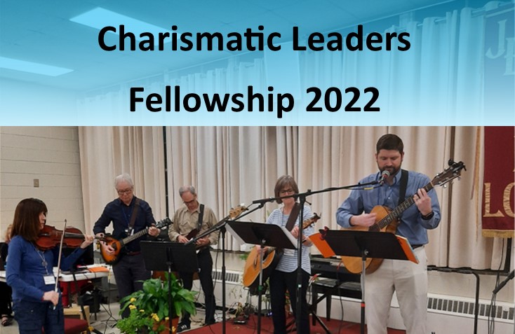 Charismatic Leaders Fellowship 2022