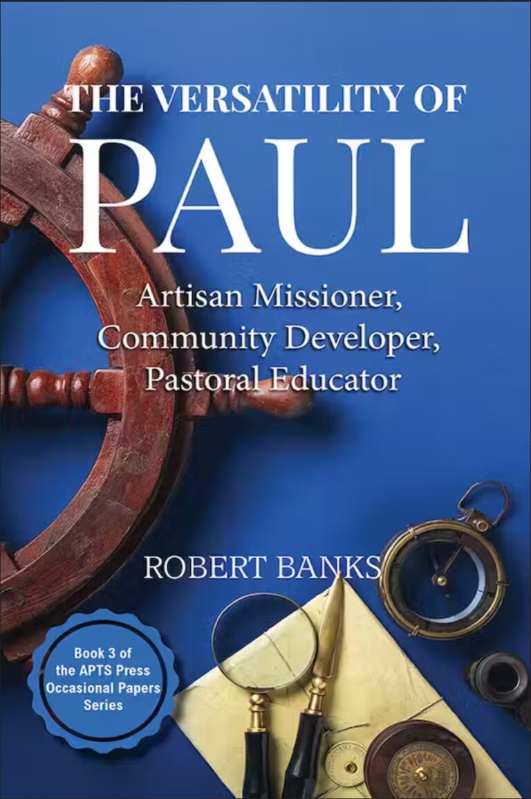 Robert Banks: The Versatility of Paul
