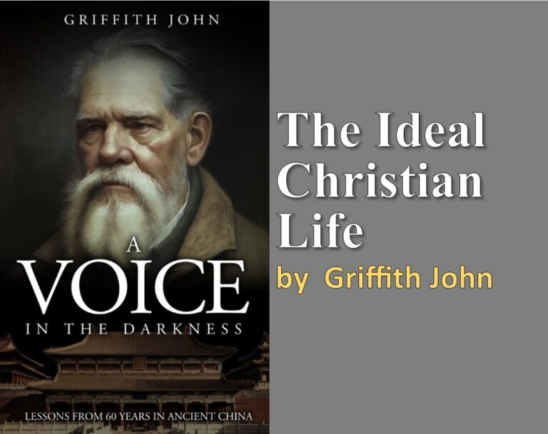 The Ideal Christian Life