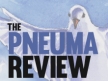 The Pneuma Review