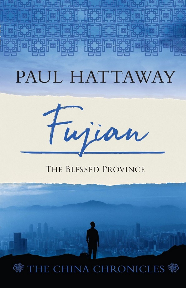 Paul Hattaway: Fujian: The Blessed Province