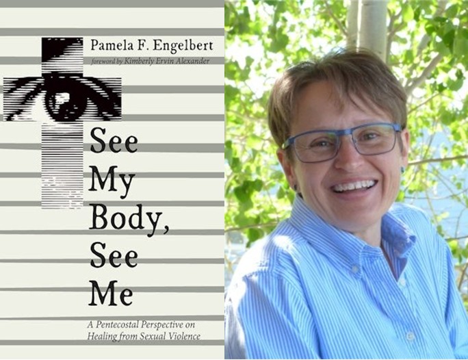 A Pentecostal Perspective on Healing from Sexual Violence: An interview with Pamela F. Engelbert
